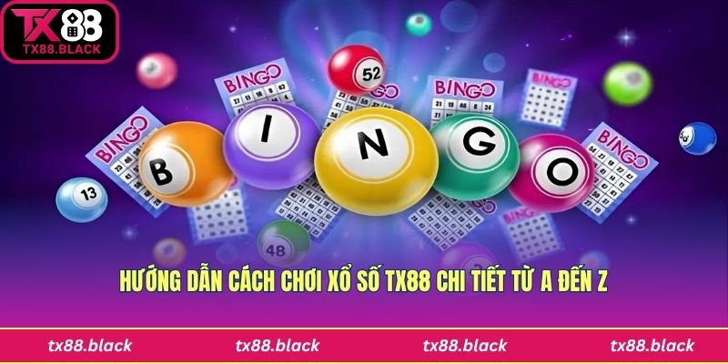 Thực hiện đăng ký để tham gia xổ số Tx88